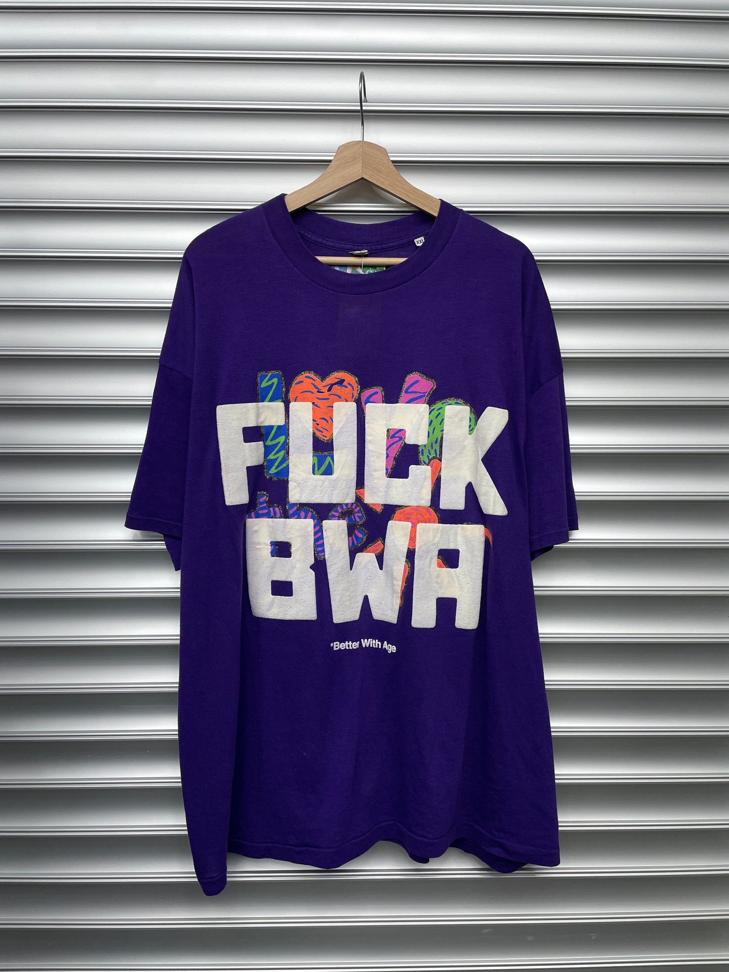 Better With Age FUCK BWA Tee - XXL