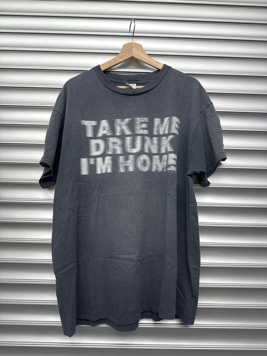 Vintage Take Me Drunk Im Home Tee - XL